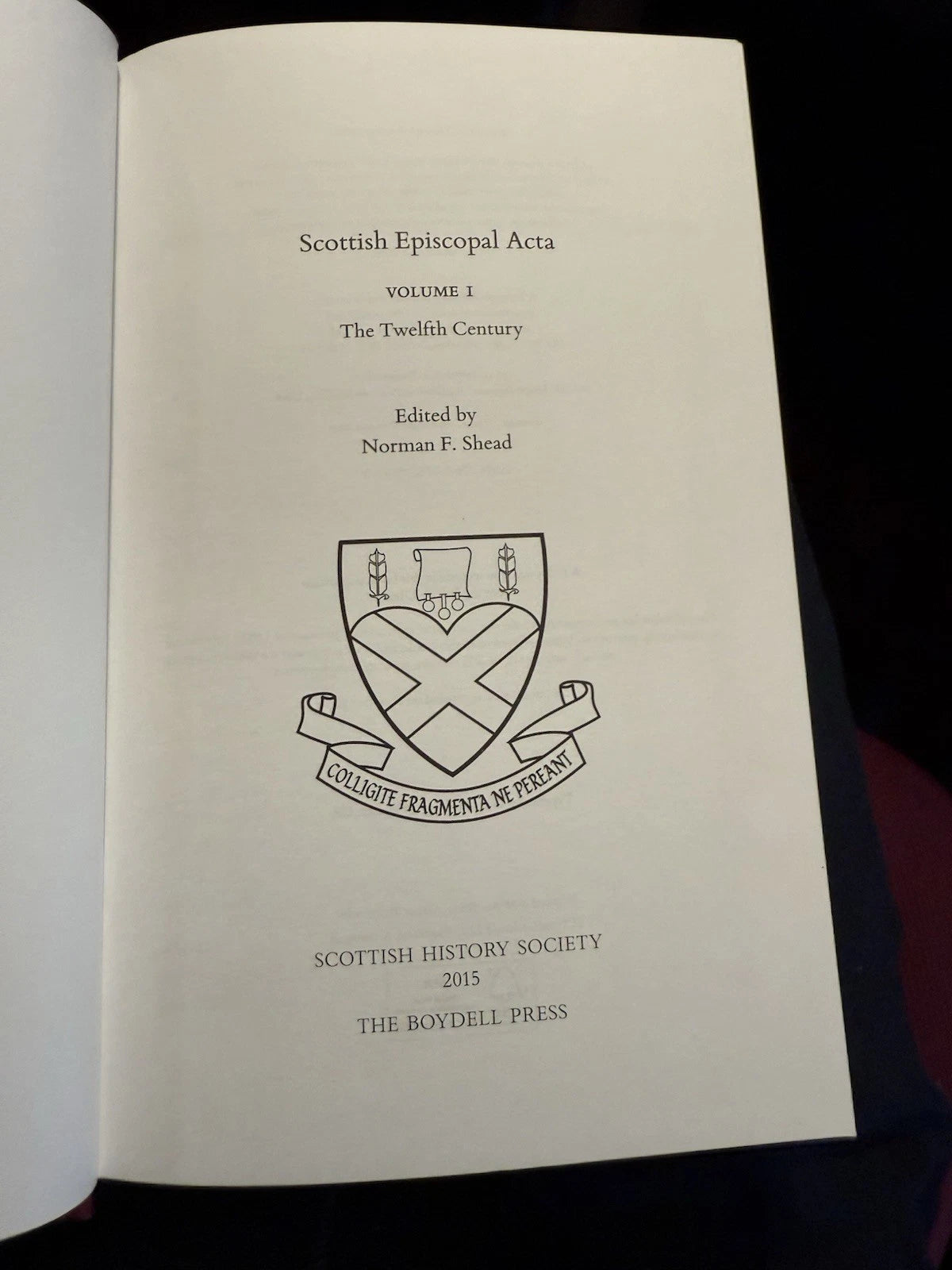 Scottish History Society : Scottish Episcopal Acta (2 Vols) : 2016 Hardbacks
