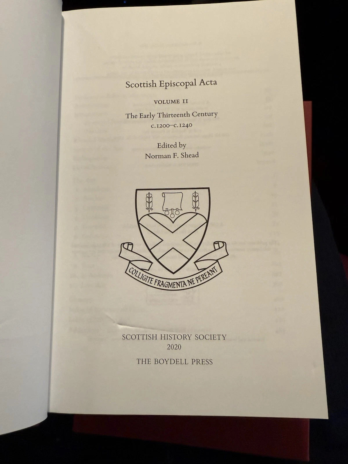 Scottish History Society : Scottish Episcopal Acta (2 Vols) : 2016 Hardbacks