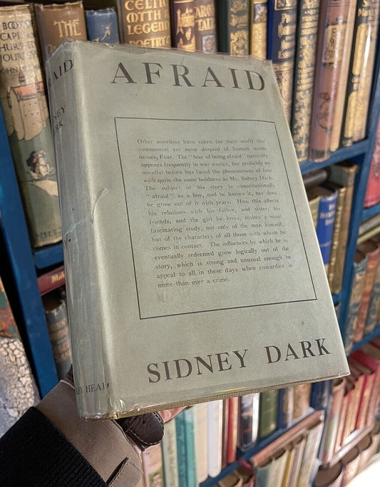 Afraid : Sidney Dark (Editor Church Times) Vintage 108 year-old Dust Jacket 1917