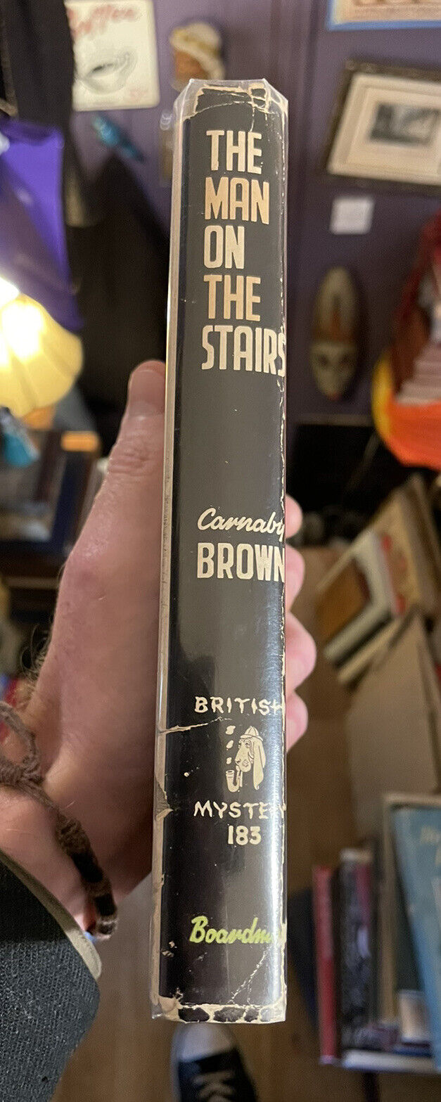The Man on the Stairs : Carnaby Brown 1st 1957 : Thriller Fiction