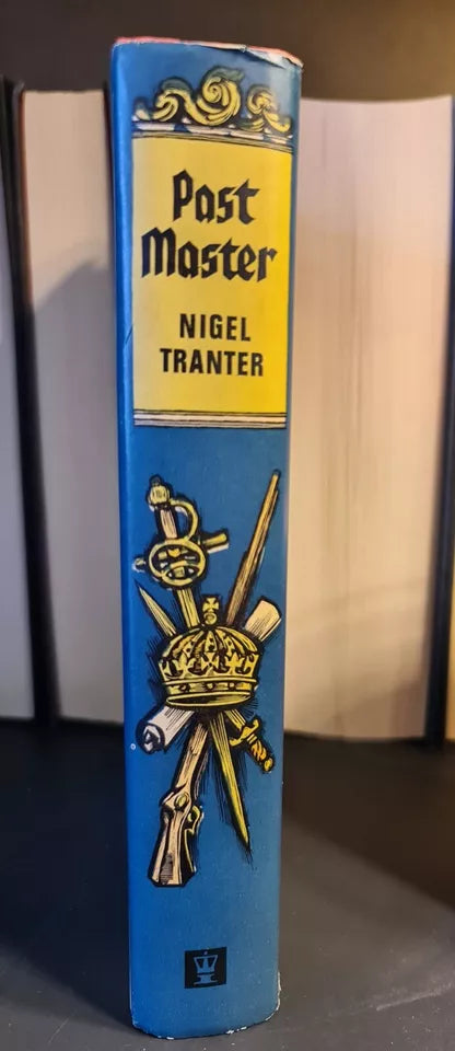 Past Master, Nigel Tranter: Hardback: 1st Edition: Historical Fiction