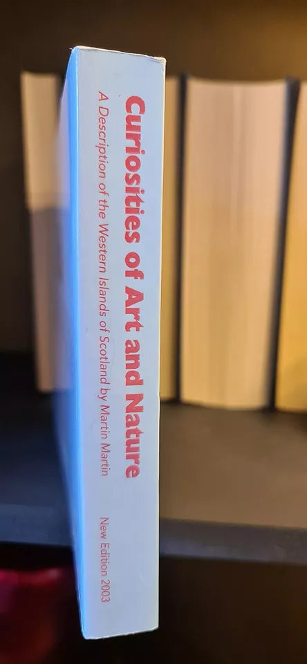 Curiosities of Art & Nature, M. Martin: New Annotated & Illustrated Edition