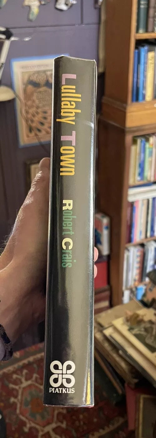 Robert Crais : Lullaby Town : 1st UK Edition : Mobster Crime Fiction 1992