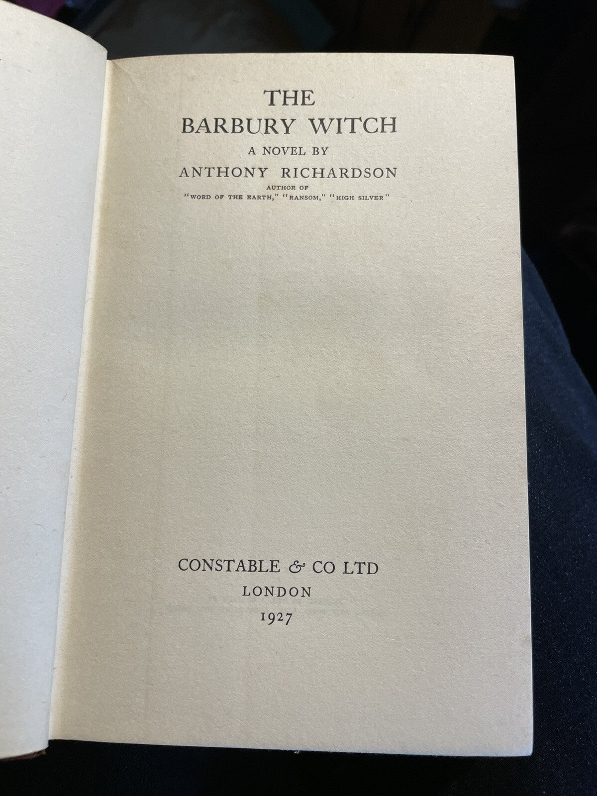 The Barbury Witch : Anthony Richardson : Vintage Dust Jacket 1st 1927