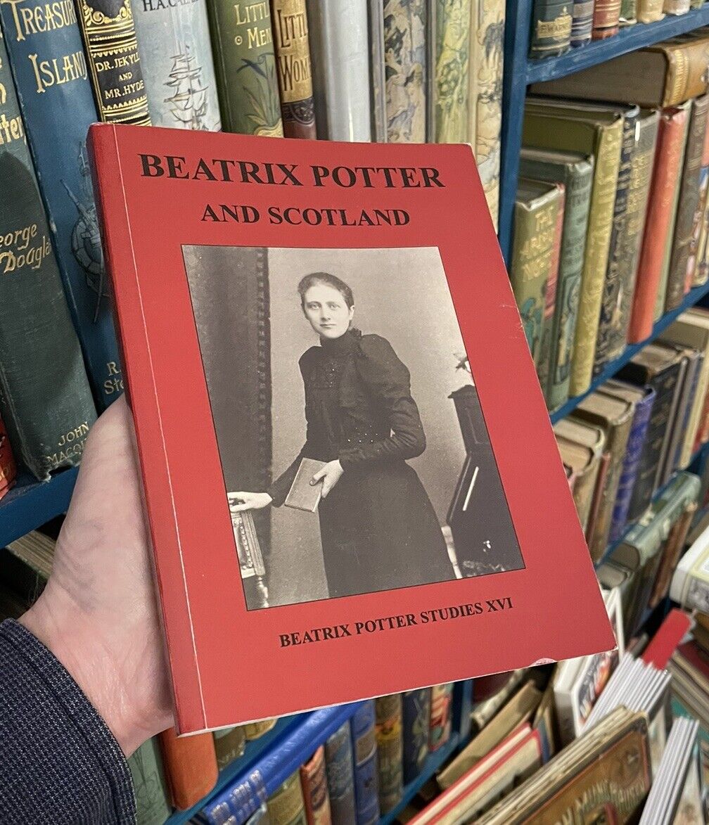 Beatrix Potter and Scotland : (Studies XVI) Society Conference, Perthshire 2014