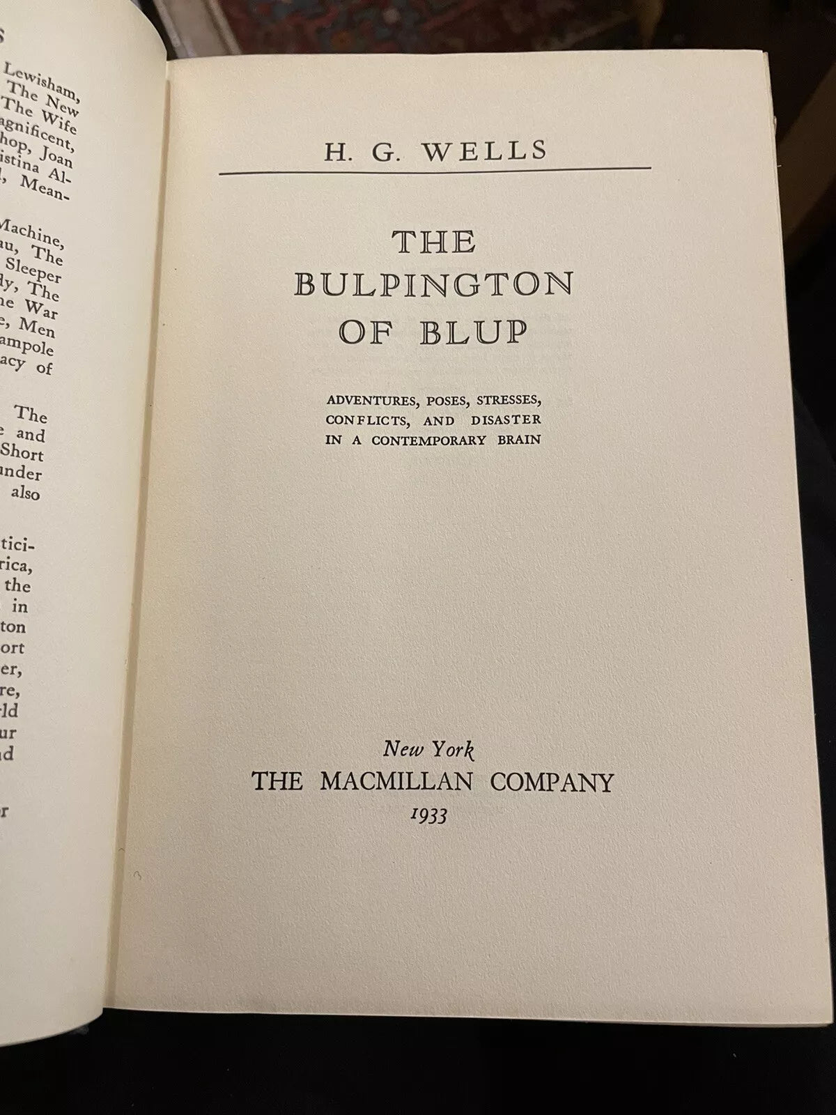 H G Wells : The Bulpington of Blup : 1st/1st US Edition in Original Dust Jacket