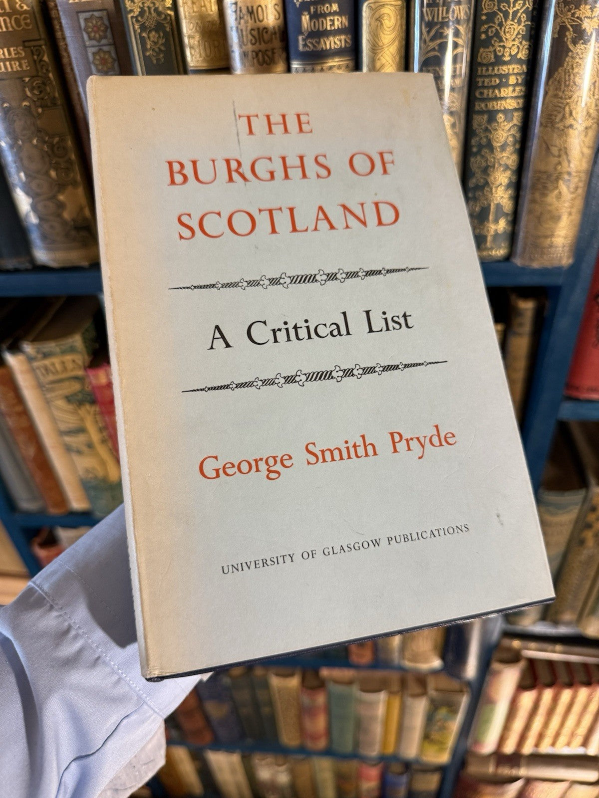 The Burghs of Scotland : A Critical List : George Smith Pryde 1965