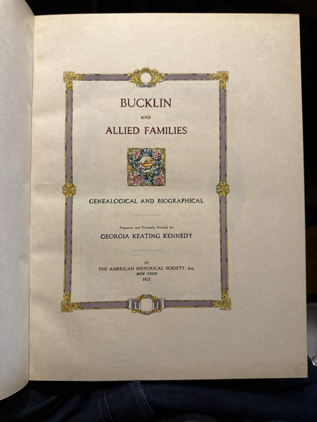 Bucklin and Allied Families : Bound by Stikeman : Genealogical History 1925