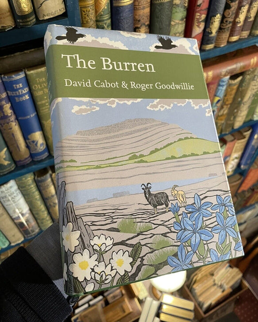 The Burren : David Cabot & Roger Goodwillie SIGNED COPY (NN) New Naturalist 138