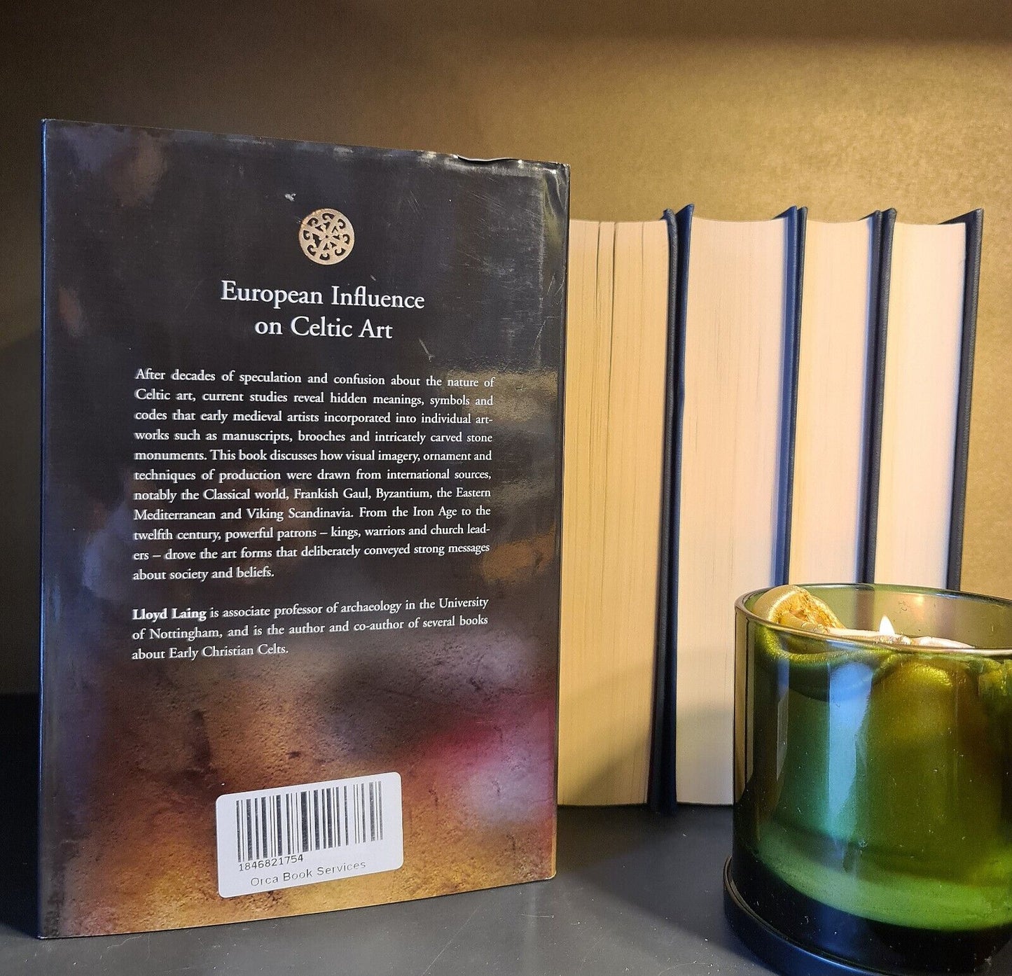 European Influence on Celtic Art, L. Laing: Hardback: 1st Edition: Scottish Art