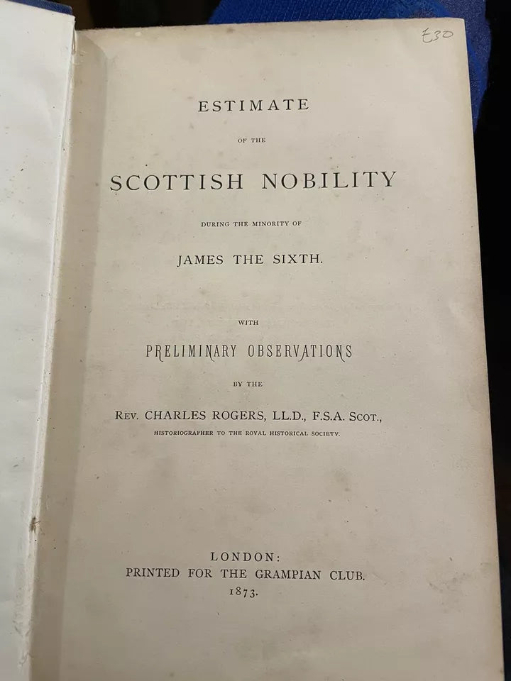 1873 Estimate Scottish Nobility James the Sixth Charles Rogers First Edition