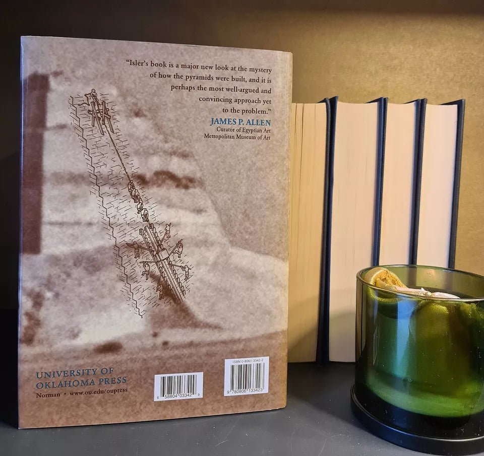 Sticks, Stones & Shadows, Building Egyptian Pyramids, Isler: Hardback: 1st Ed