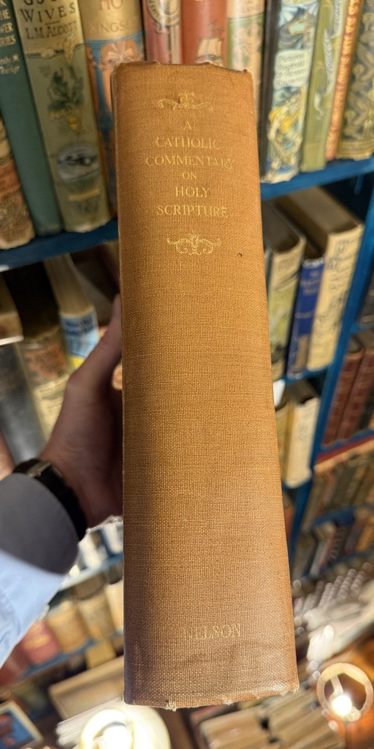 A Catholic Commentary on Holy Scripture : D. B. Orchard Et Al : 1953