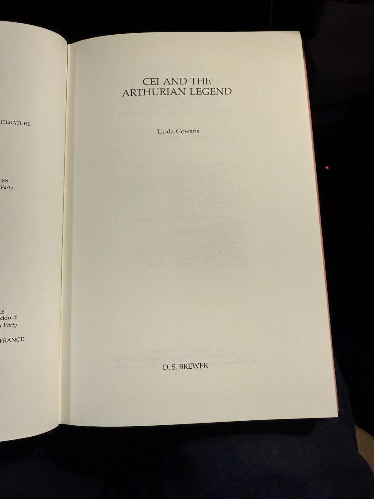 Cei and the Arthurian Legend : Linda M. Gowans : Arthurian Studies 1988