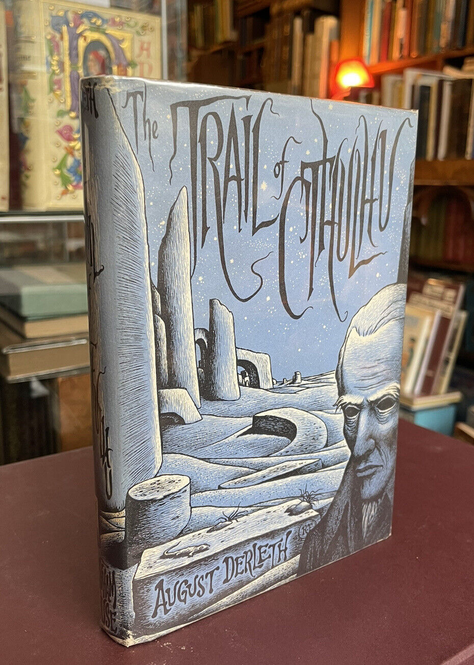 August Derleth : The Trail of Cthulhu : Arkham House : 1st/1st 1962