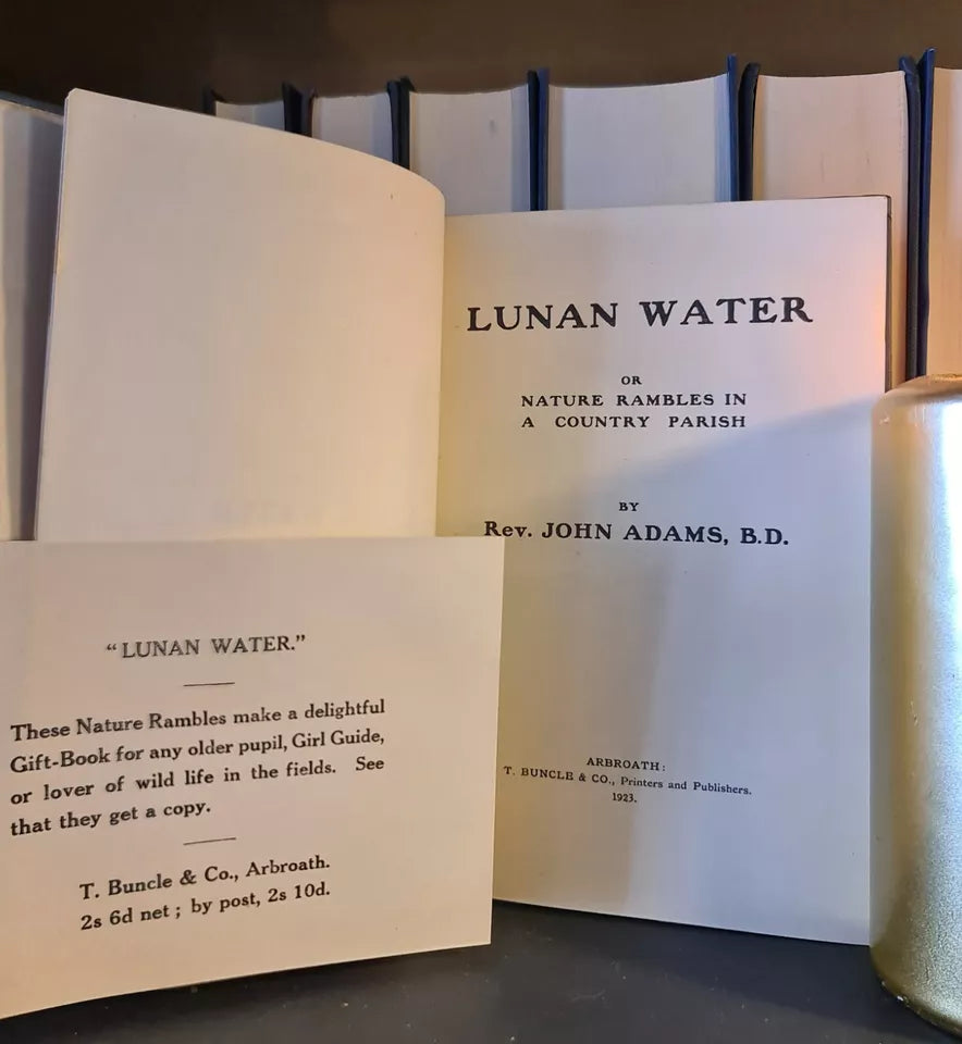 Lunan Water, Nature Rambles in a Country Parish, Rev. J. Adams: Hardback: 1923