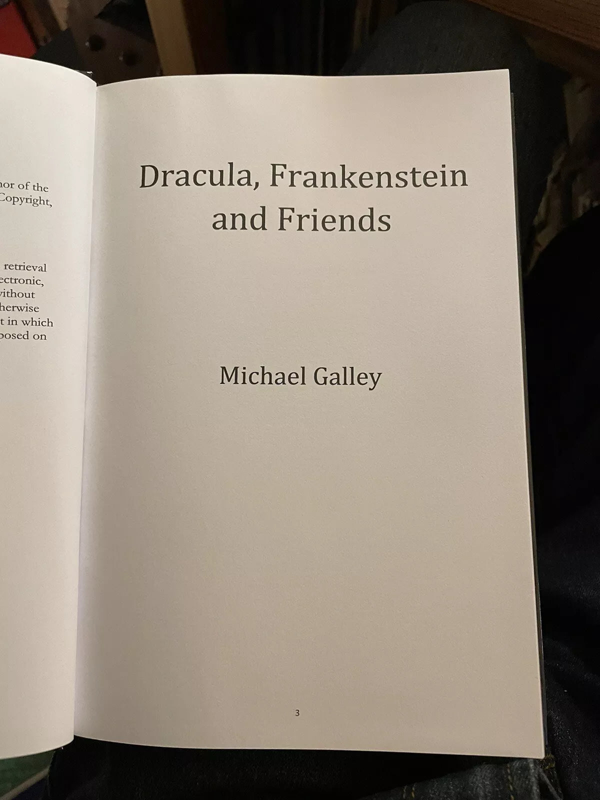 Dracula, Frankenstein and Friends : Michael Galley : Horror Films