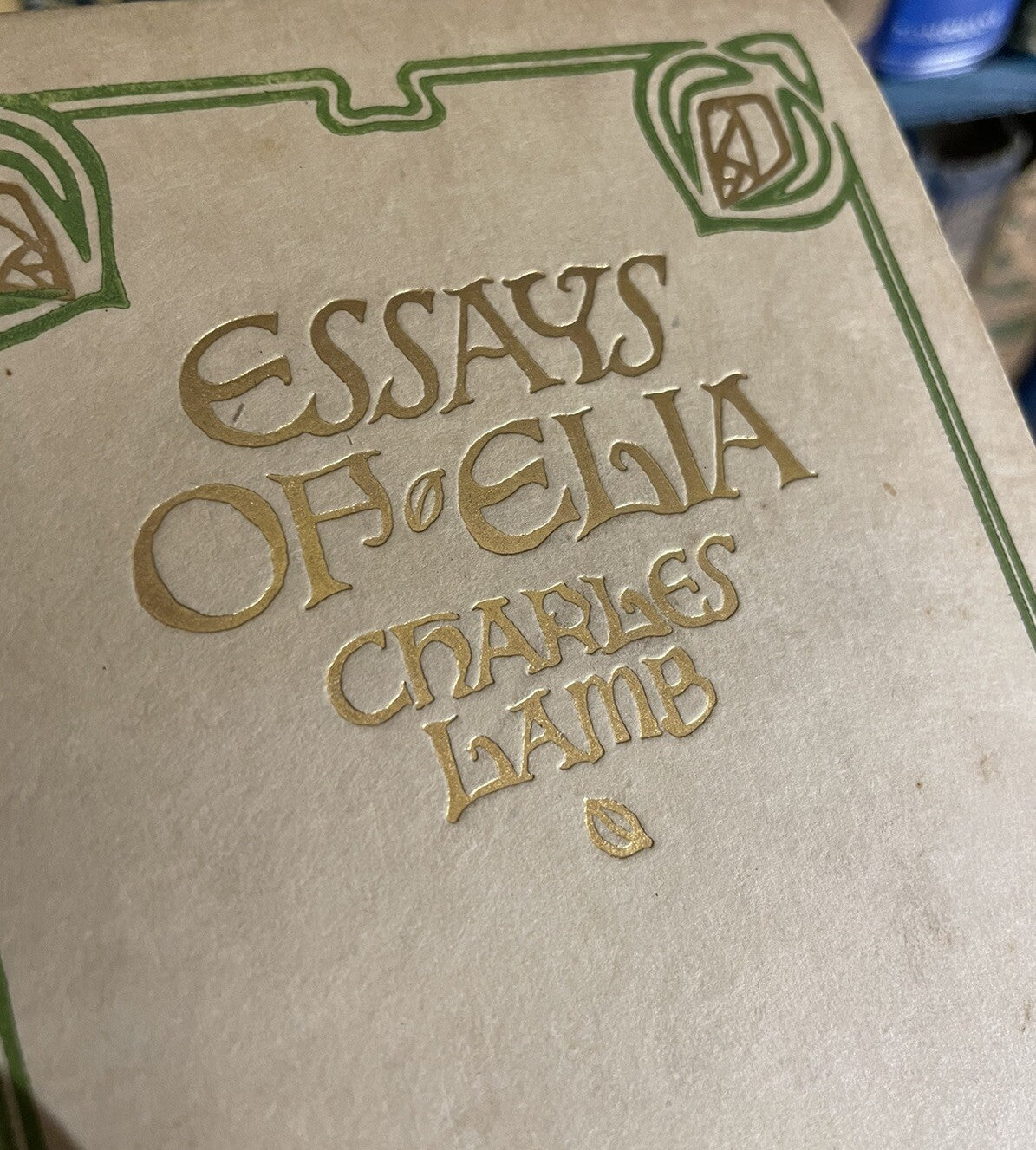 Charles Lamb : Essays of Elia + Last Essays of Elia : Art Nouveau Bindings 1904