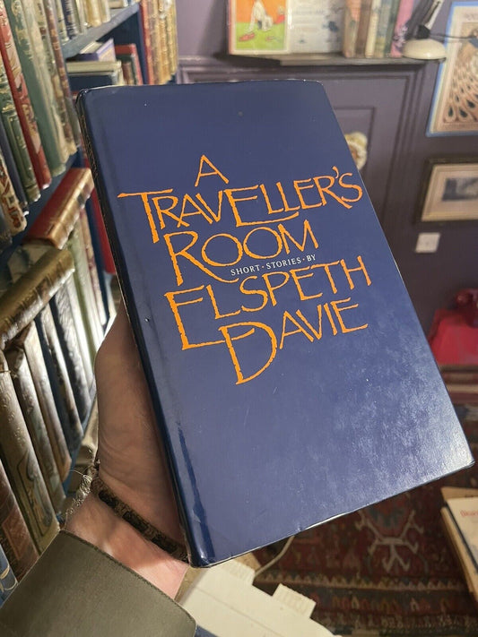 Elspeth Davie : A Traveller's Room : Short Stories 1st 1985