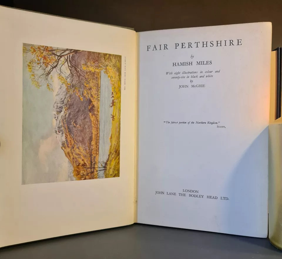 Fair Perthshire, Miles & McGhie: Hardback: 1st Edition: 1930: Scottish Landscape