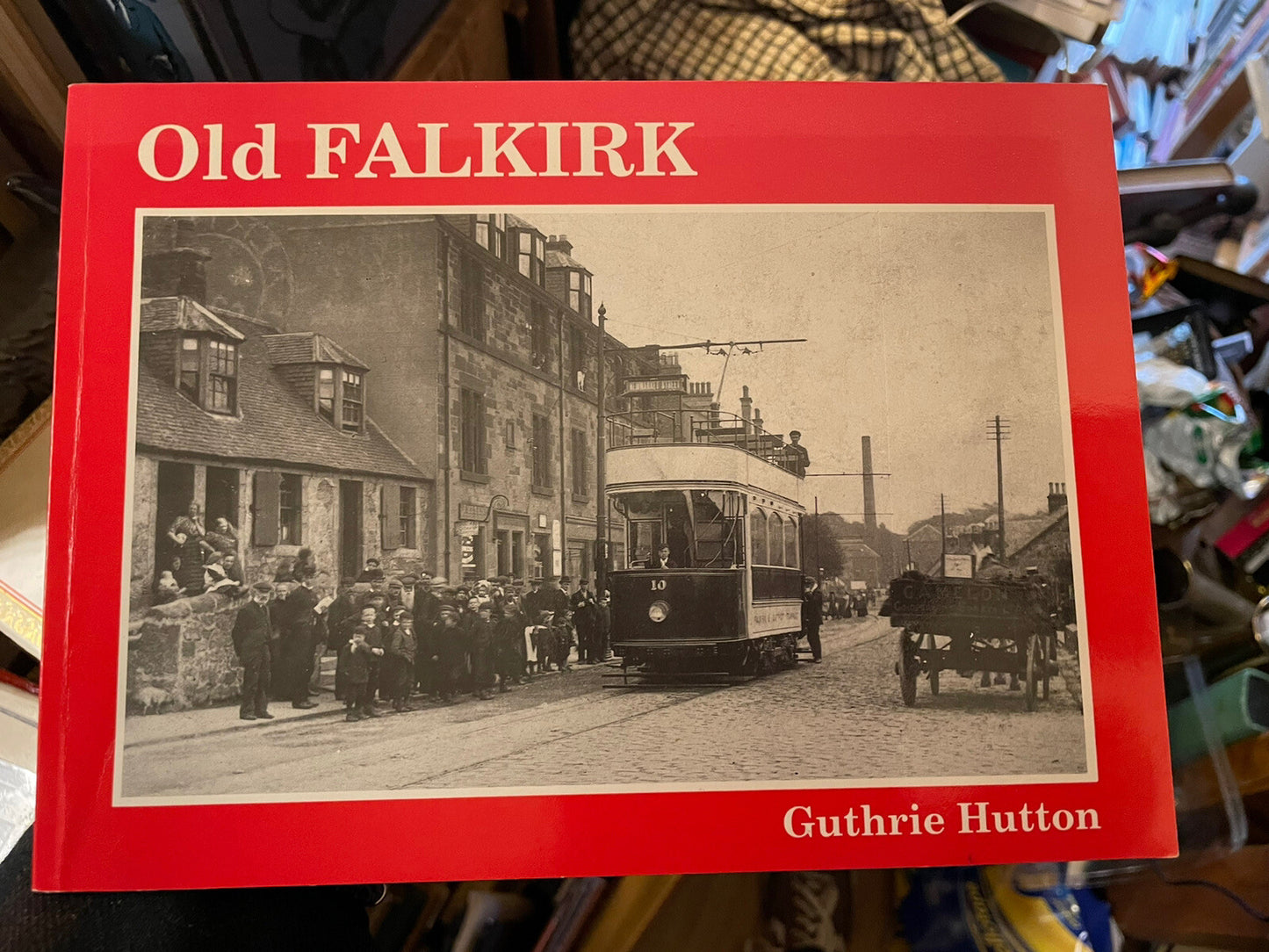 Old Falkirk, Scotland : Photographs : Local History VGC