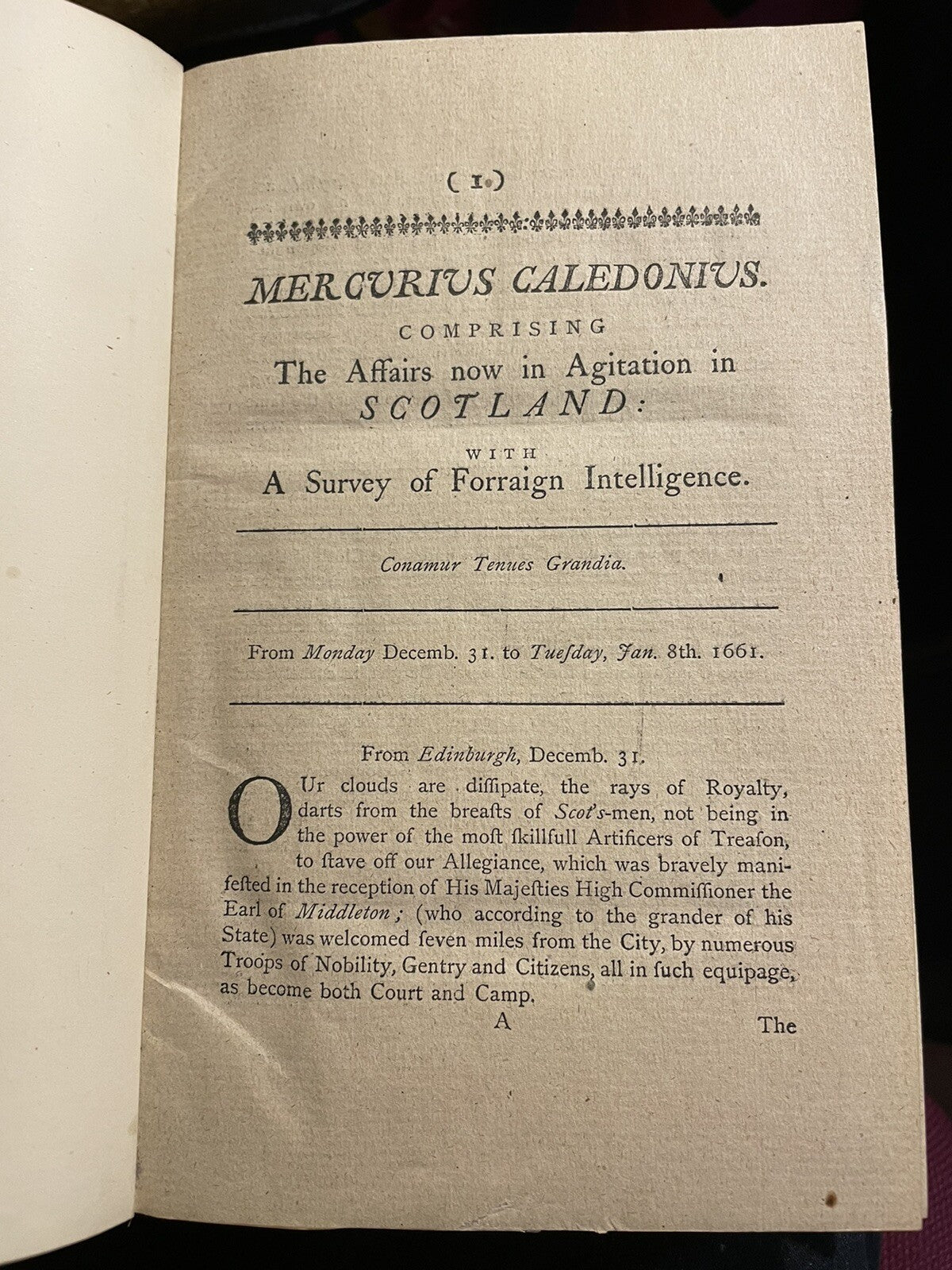 Scotland First Newspaper : FIrst & Last Issue : Caledonian Mercury 1661-1867