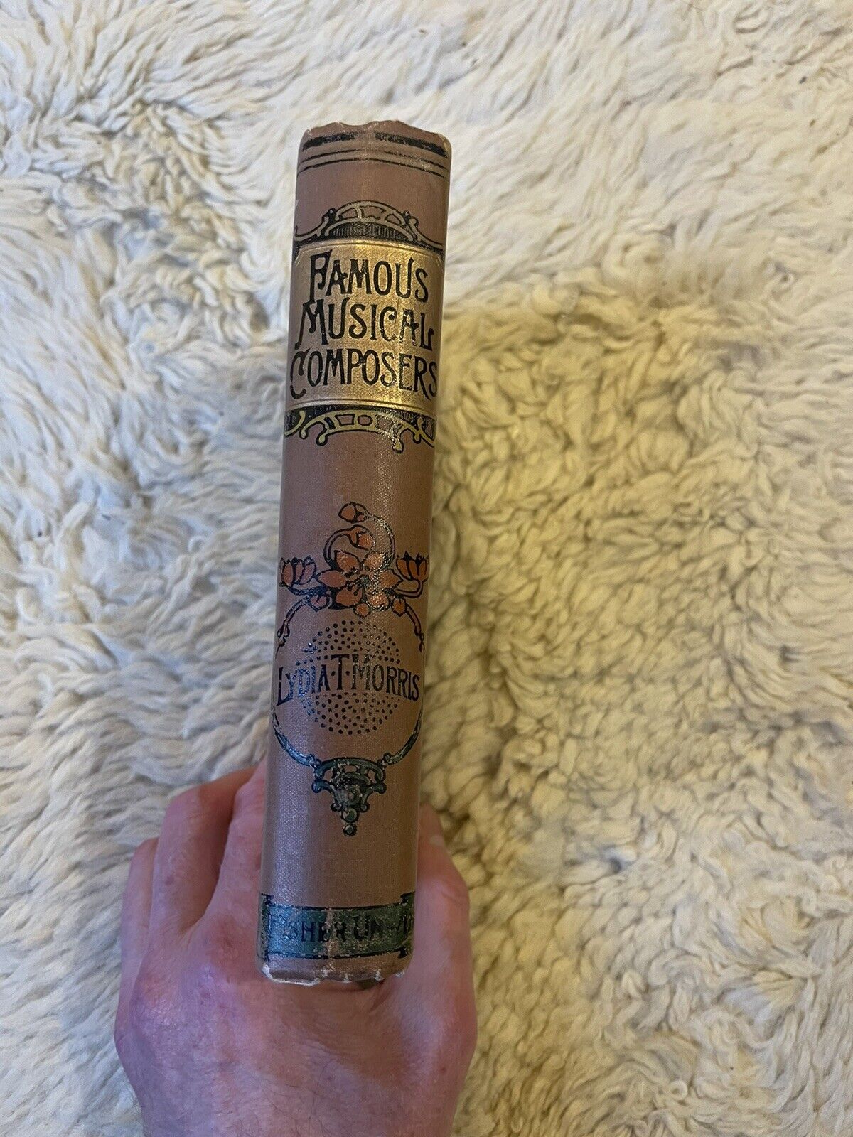 Famous Musical Composers : Lydia T. Morris : Lovely Antique Cloth Binding c1900