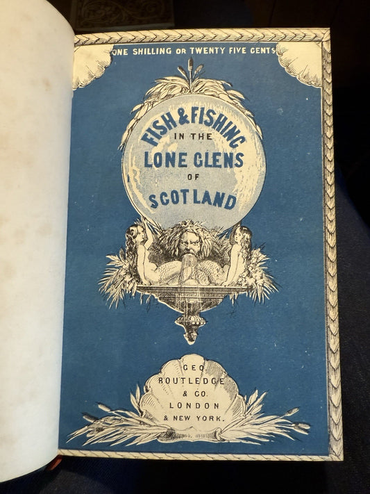 1854 Fish and Fishing in the Lone Glens of Scotland : Dr. Knox