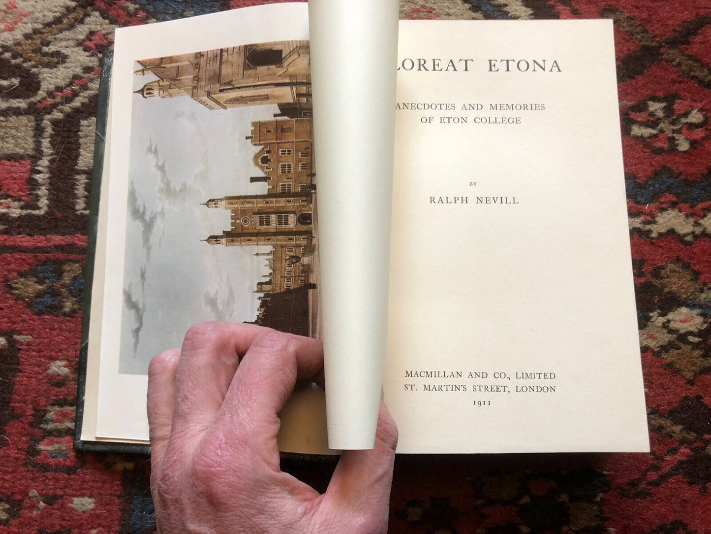 1911 Floreat Etona : Anecdotes and Memories of Eton College : Ralph Nevill
