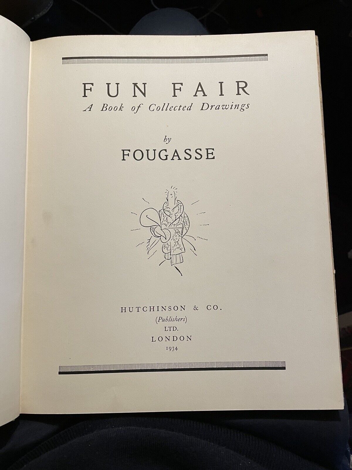 1934 Fun Fair: A Book Of Collected Drawings by Fougasse : First Edition