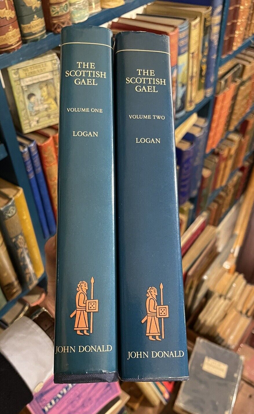 The Scottish Gael, or Celtic Manners : James Logan (2 Vols) Illustrated