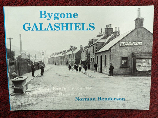 Bygone Galashiels: Photographs : Local History VGC