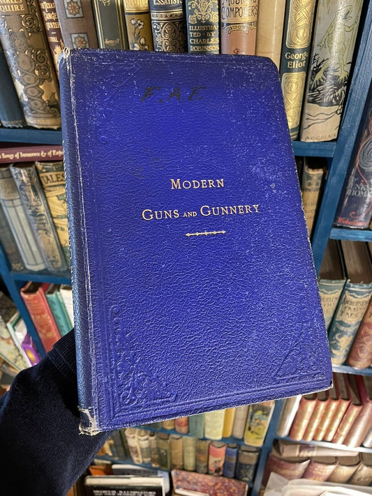 1905 Modern Guns and Gunnery Manual for Officers of Field and Mountain Artillery
