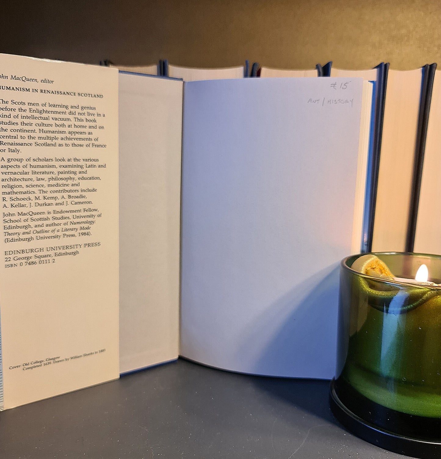 Humanism in Renaissance Scotland, J MacQueen Edi: Hardback: First Edition