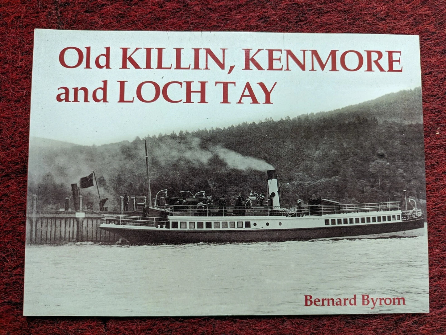 Old Killan, Kenmore and Lochtay: Photographs : Local History VGC