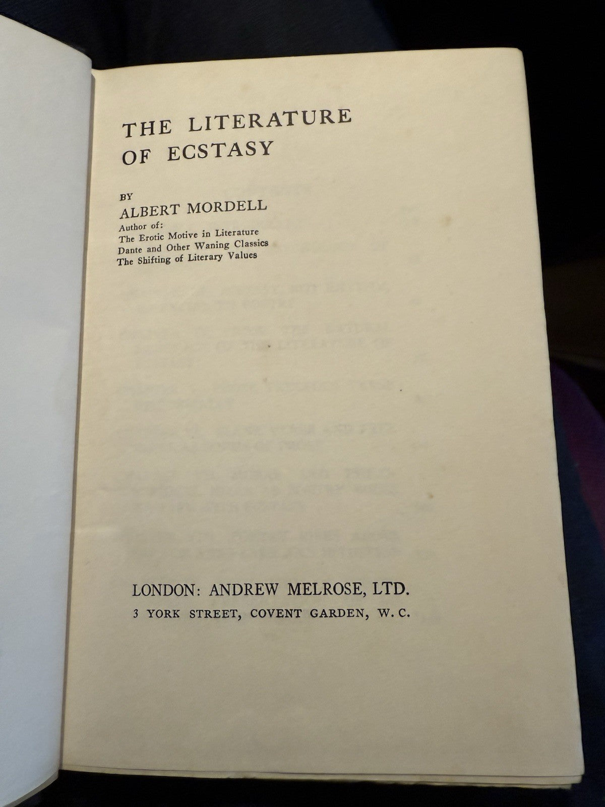 The Literature of Ecstasy : Albert Mordell : Psychology of Ecstasy etc 1921