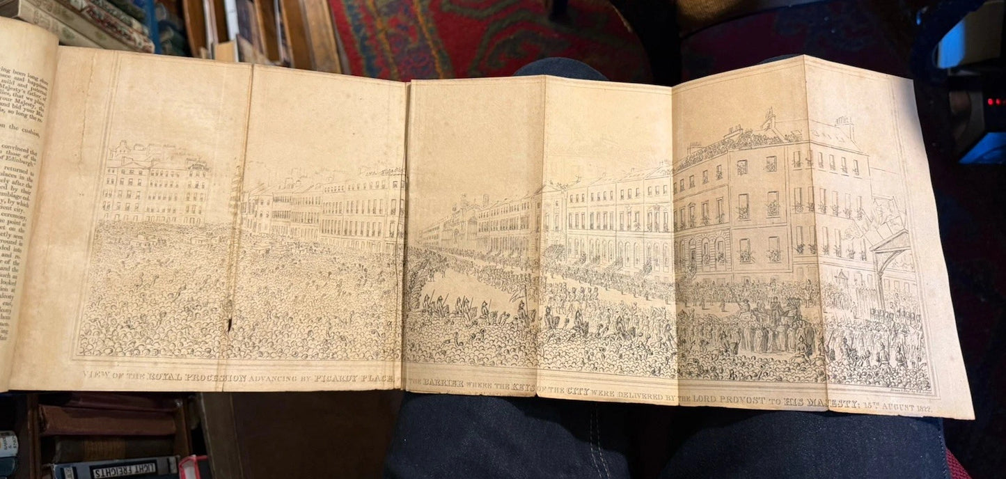 1822 A Historical Account of His Majesty's Visit to Scotland : Fold-out Plates