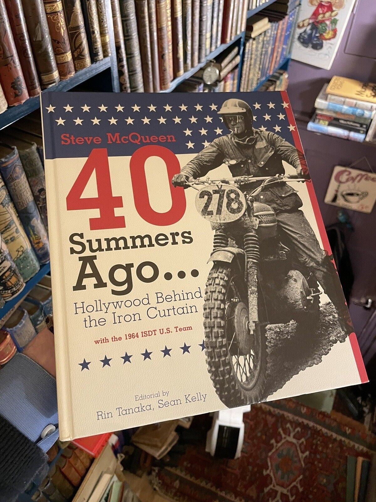 Steve McQueen 40 Summers Ago SIGNED BY MCQUEENS SON etc Motorcycles Ho