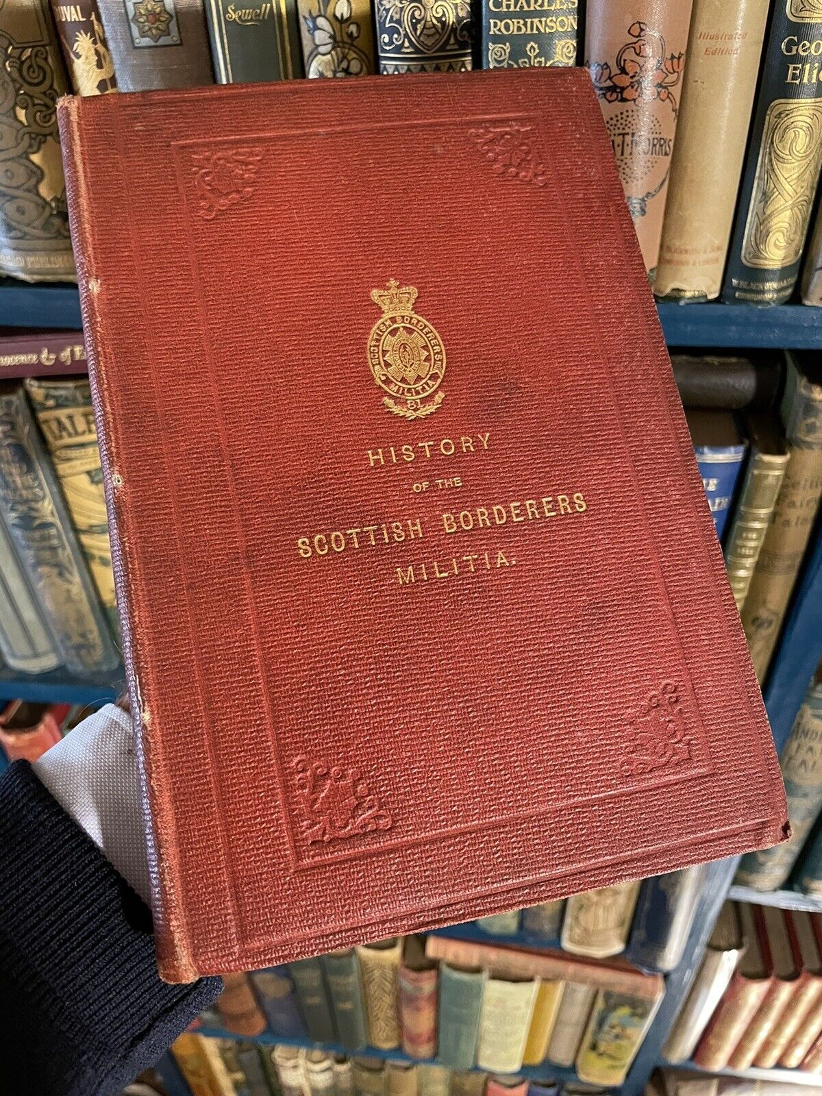 1877 A History of the Scottish Borderers Militia : Scotland Borders Military