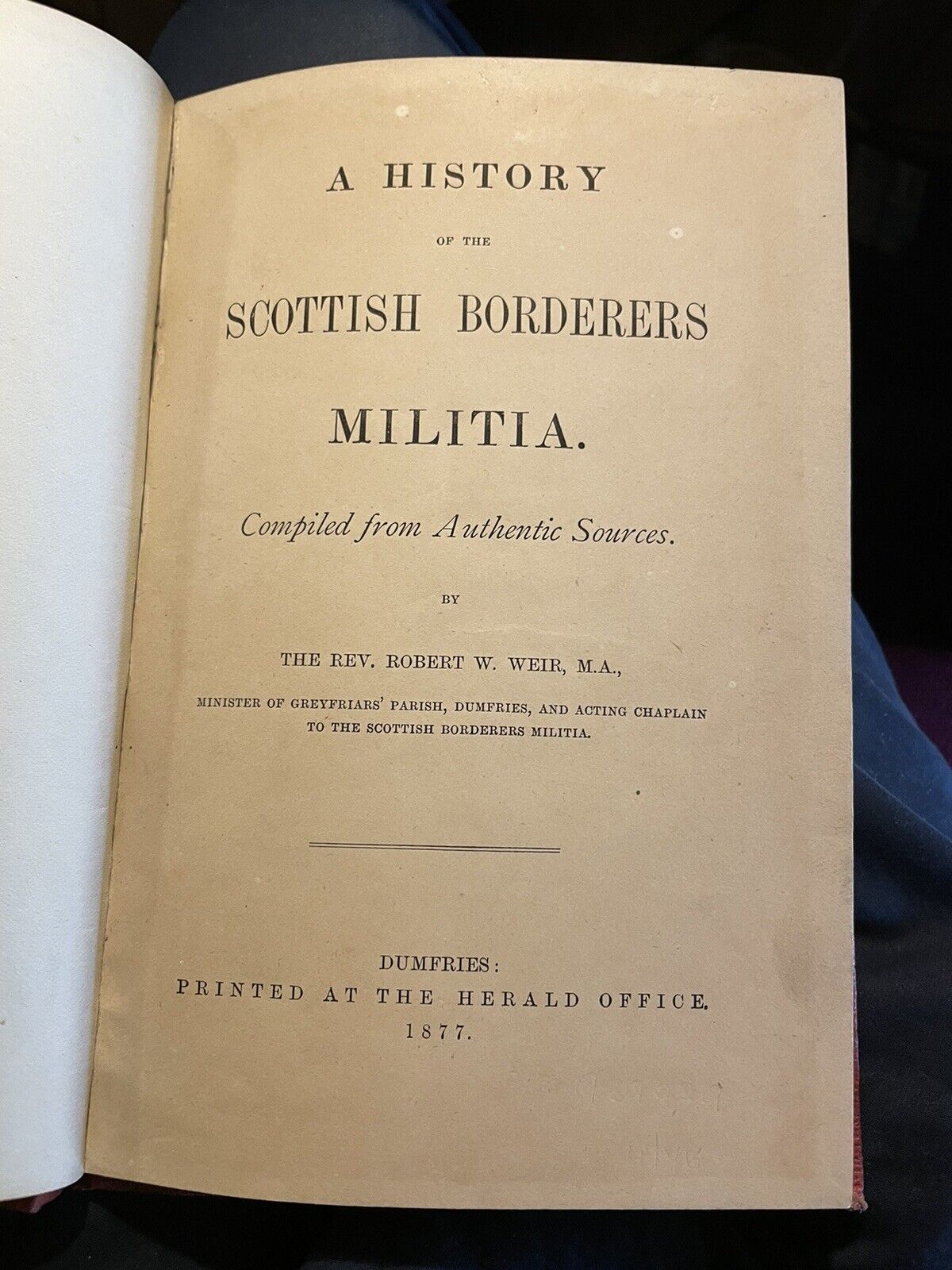 1877 A History of the Scottish Borderers Militia : Scotland Borders Military