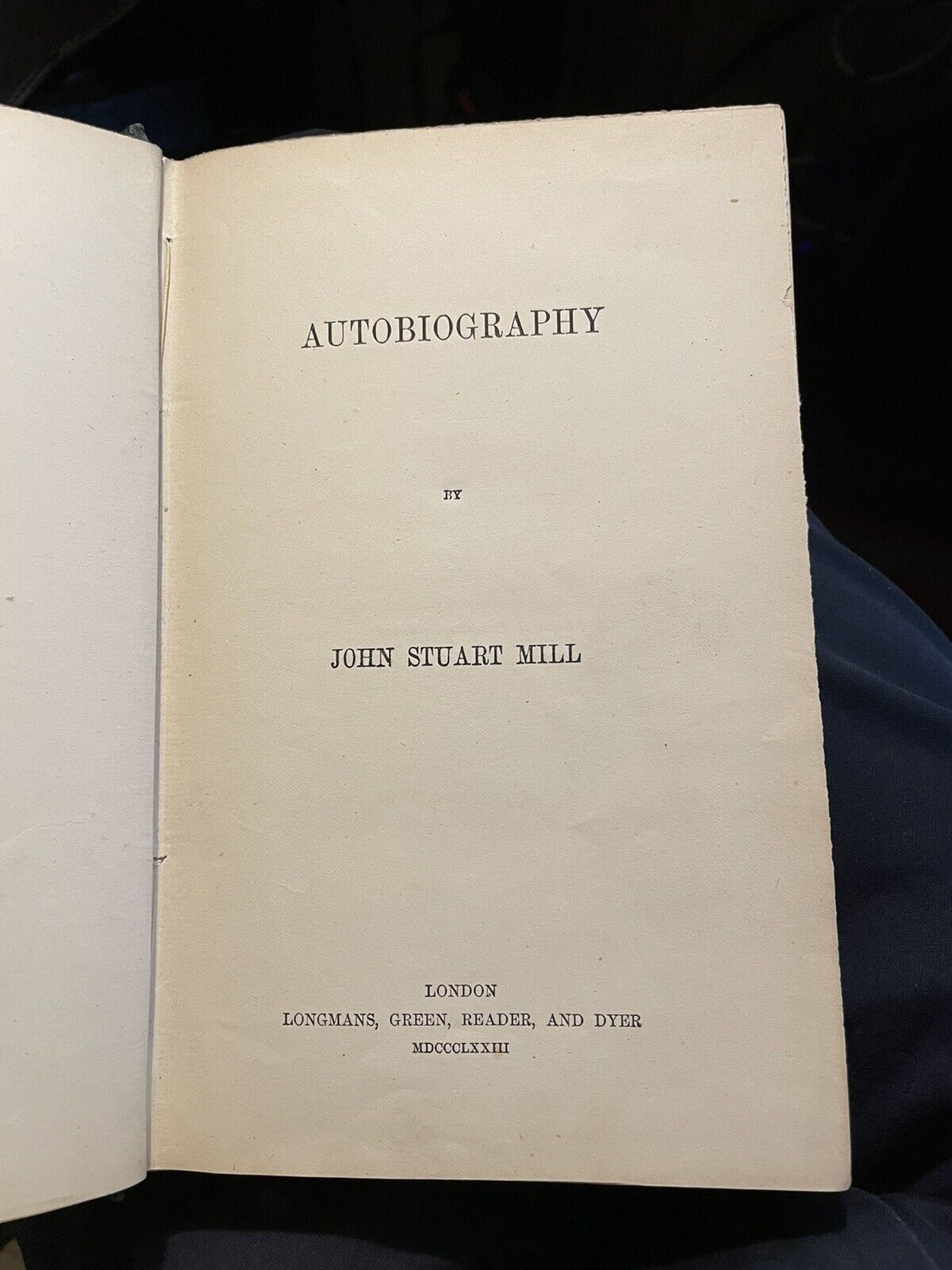 1873 Autobiography by John Stuart Mill : 1st Edition / 2nd Issue with Errata
