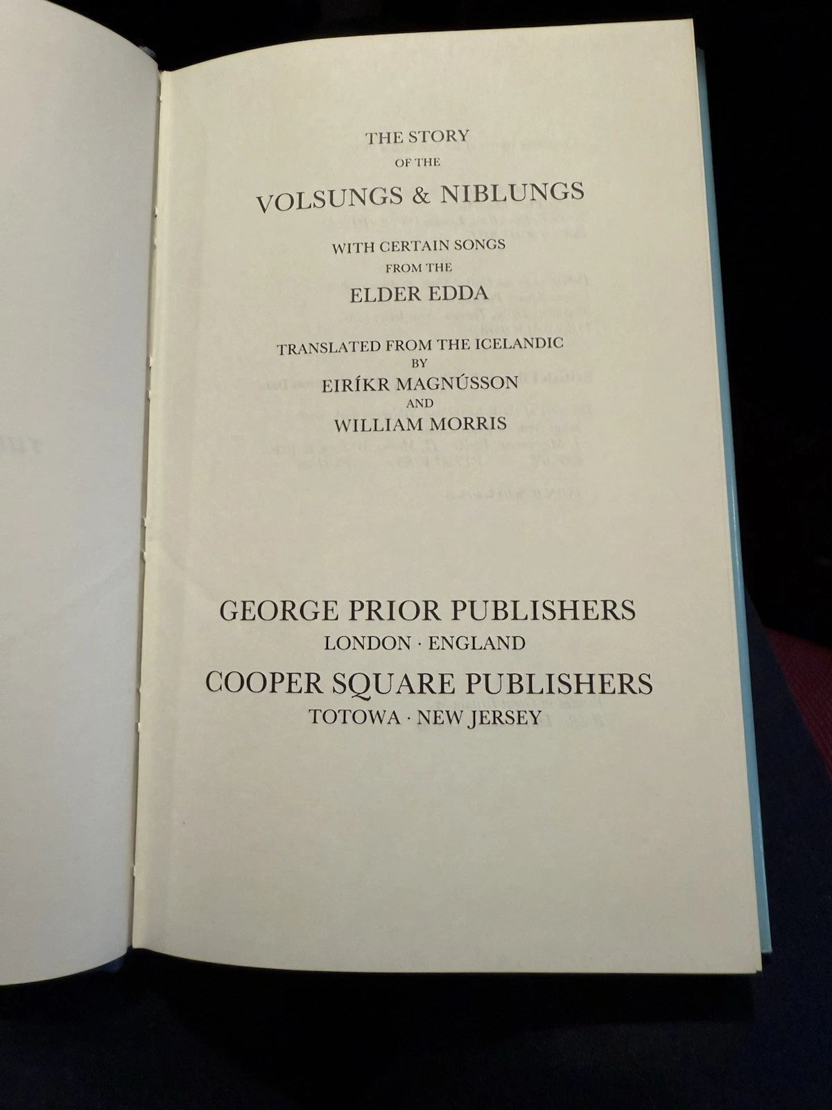The Story Of The Volsungs & Niblungs by Willaim Morris & Eirikr Magnusson : 1980