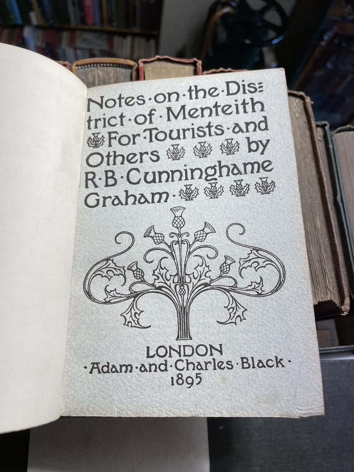 1895 MENTEITH For TOURISTS R. B. Cunninghame Graham : SOUTH PERTHSHIRE Guide