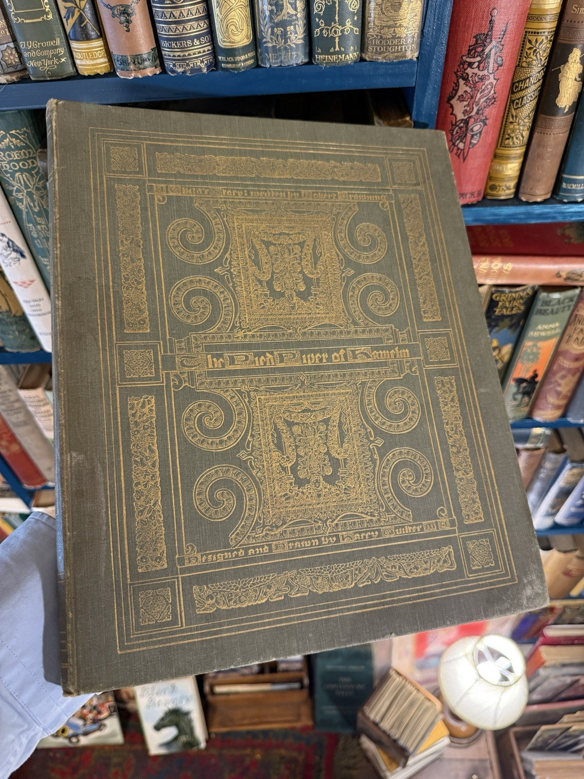 1898 The Pied Piper of Hamelin : Robert Browning : Illustrated by Harry Quilter