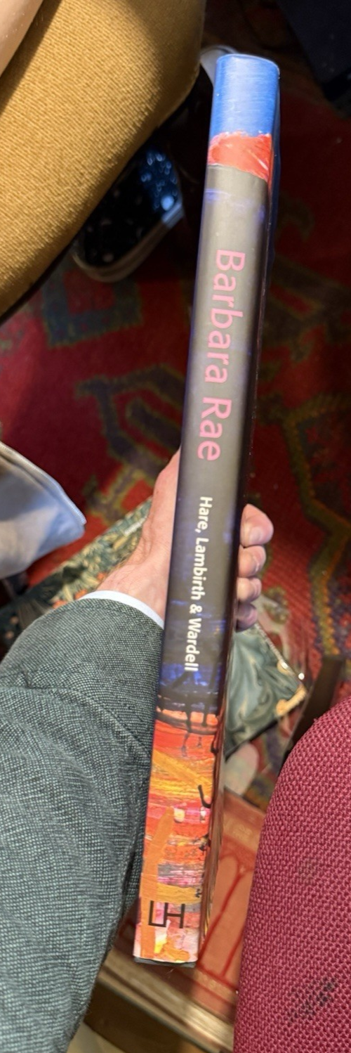 Barbara Rae (SIGNED COPY 2008) Bill Hare, Andrew Lambirth, Gareth Wardell