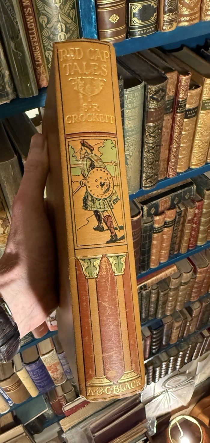 1908 Red Cap Tales : S. R. Crockett : Illustrated by Allan Stewart