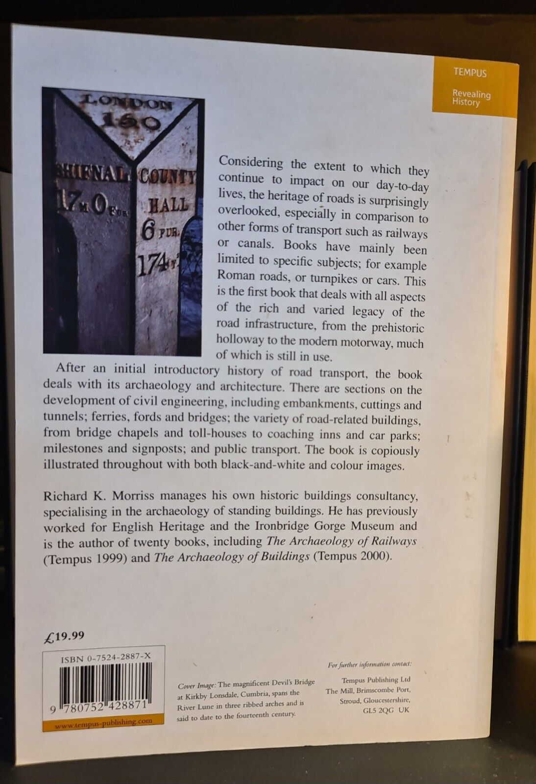 Roads - Archaeology & Architecture, R.K. Morriss: Paperback: 1st Edition