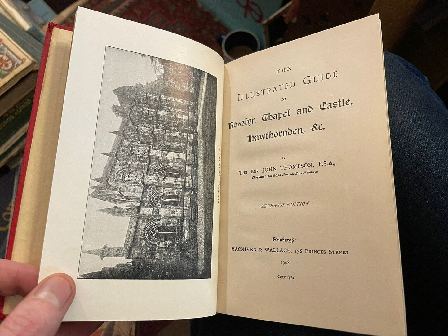 Scottish Guide to Rosslyn Chapel & Castle, Hawthornden : Sinclair Family 1908