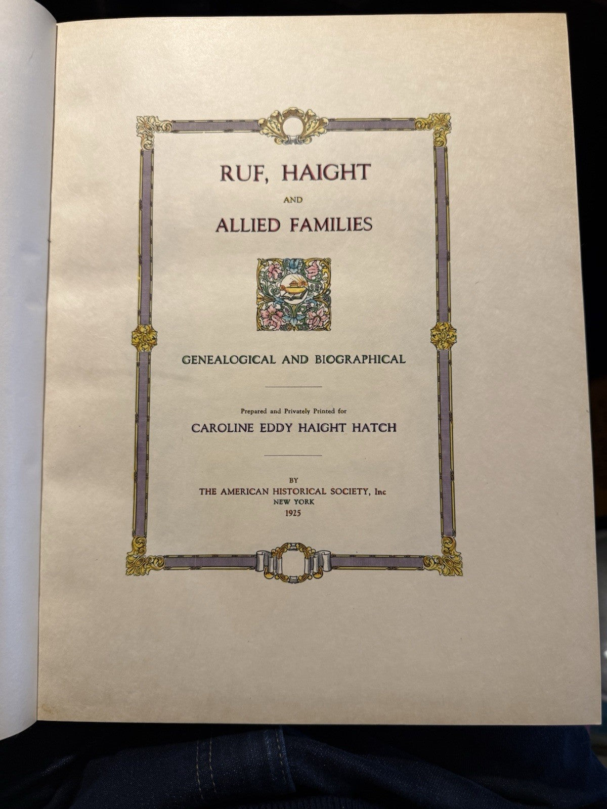 Ruf, Haight & Allied Families : Bound by Stikeman : Genealogical History 1925