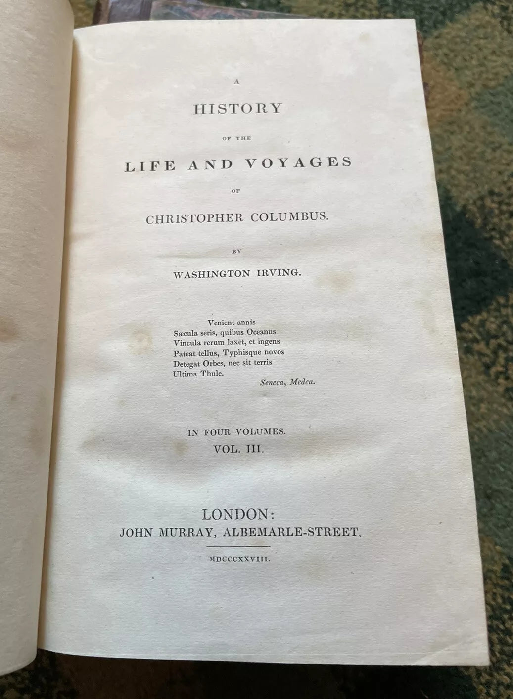1828 Washington Irving's History of the Life & Voyages of Christopher Columbus